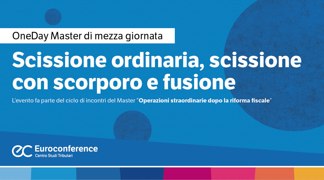 Immagine Scissione ordinaria, scissione con scorporo e fusione | Euroconference